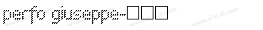 perfo giuseppe字体转换